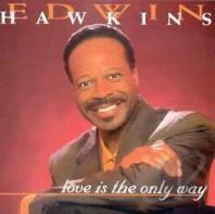 edwinhawkins-loveistheonly
